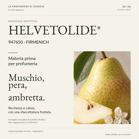 HELVETOLIDE® 947650 Firmenich, materia prima per profumeria. Pera e tessuto evocano il profilo muschiato e fruttato; nessuna confezione rappresentata.